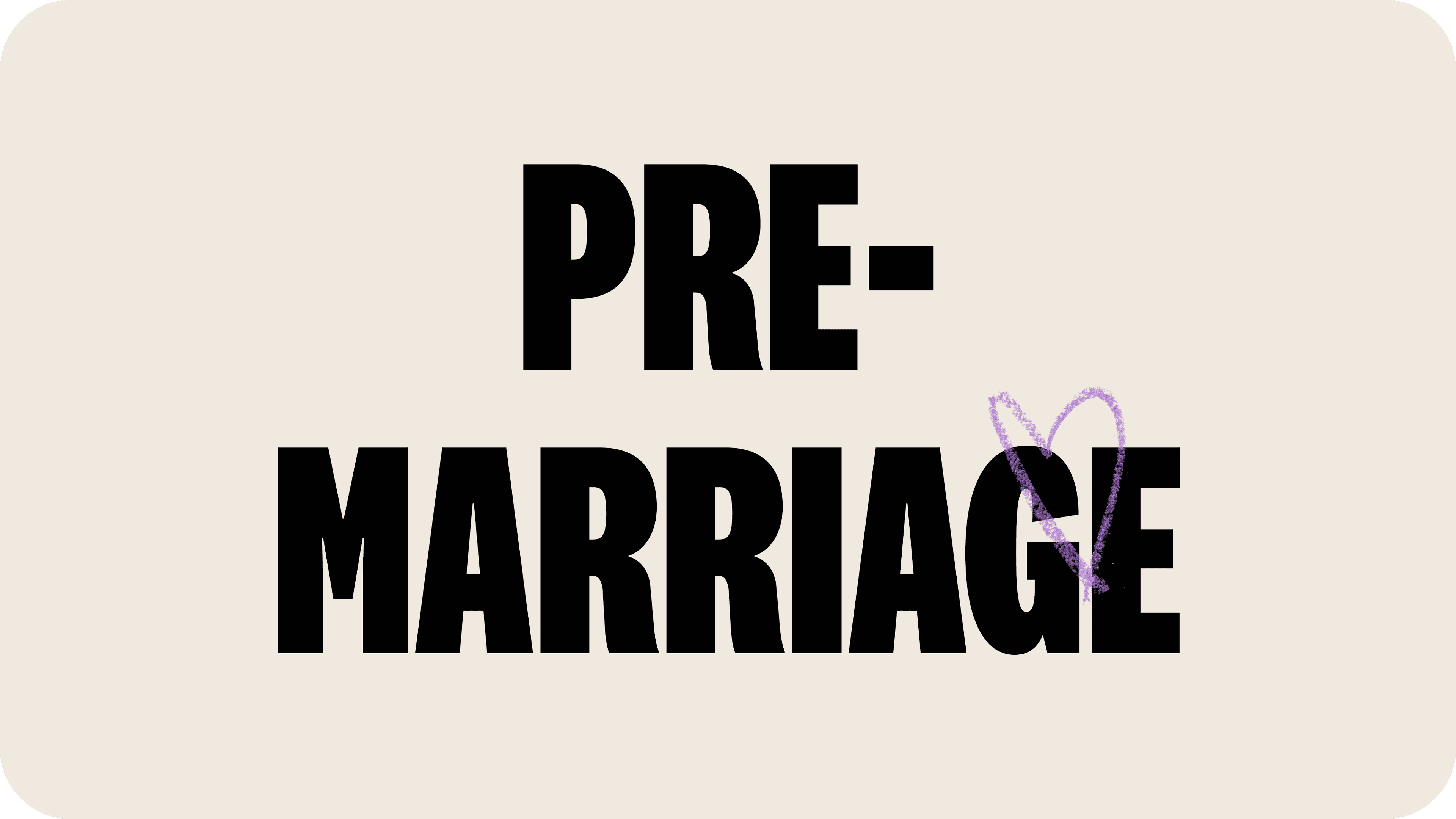 Pre-Marriage on beige background
